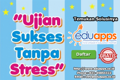 EduApps.co.id Soal Ujian Nasional, Ujian Sekolah dan Ulangan Harian Terlengkap di Indonesia