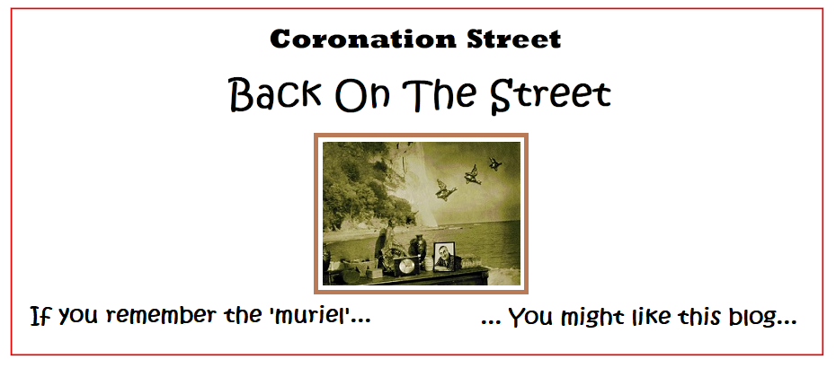 Coronation Street - Back On The Street