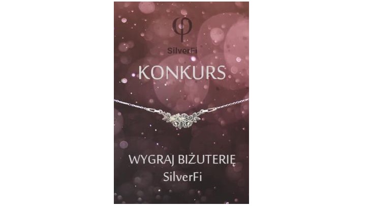 Wygraj biżuterię SilverFi Konkurs
