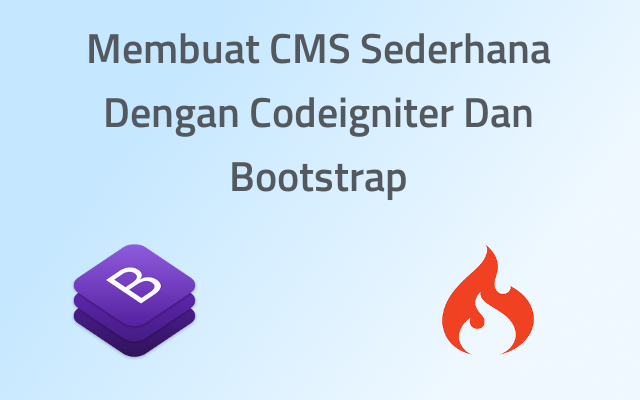Gratis Aplikasi Cms Sederhana Dengan Menggunakan Codeigniter Dan Bootstrap Gratis Aplikasi Cms Sederhana Dengan Menggunakan Codeigniter Dan Bootstrap