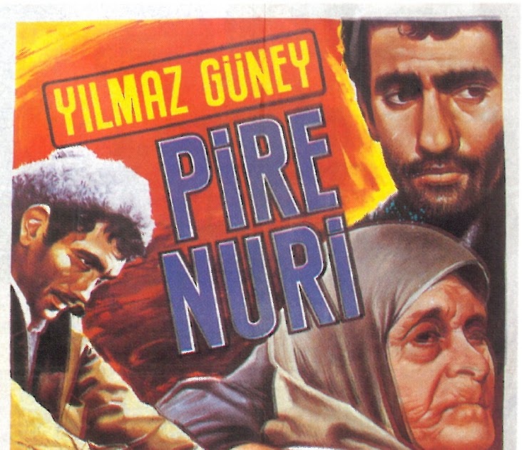 PİRE NURİ FİLMİ İZLE Yılmaz Güney