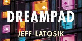 Dreampad by Jeff Latosik