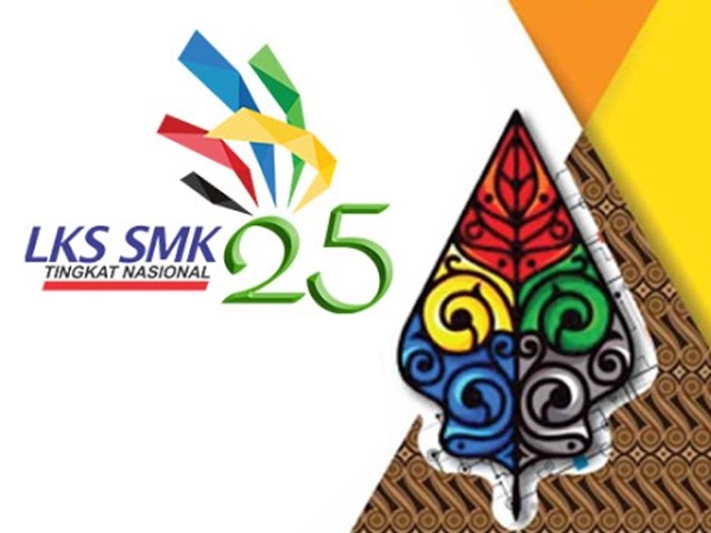 LKS SMK Tingkat Nasional ke-25 Digelar 16 - 18 Mei 2017 di Solo