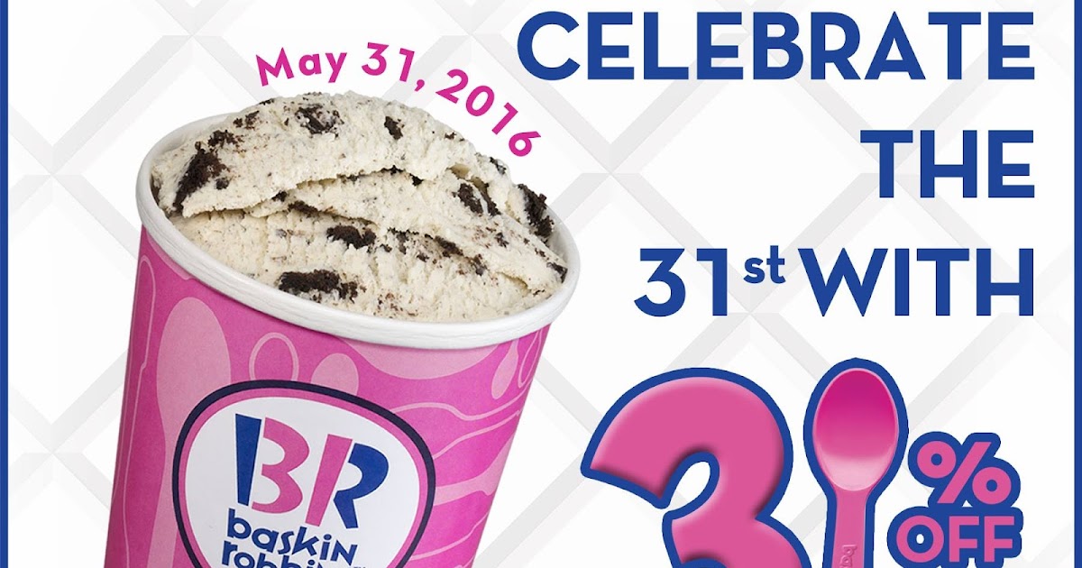 Celebrate 31st with Baskin Robbins Lally’s Reflections