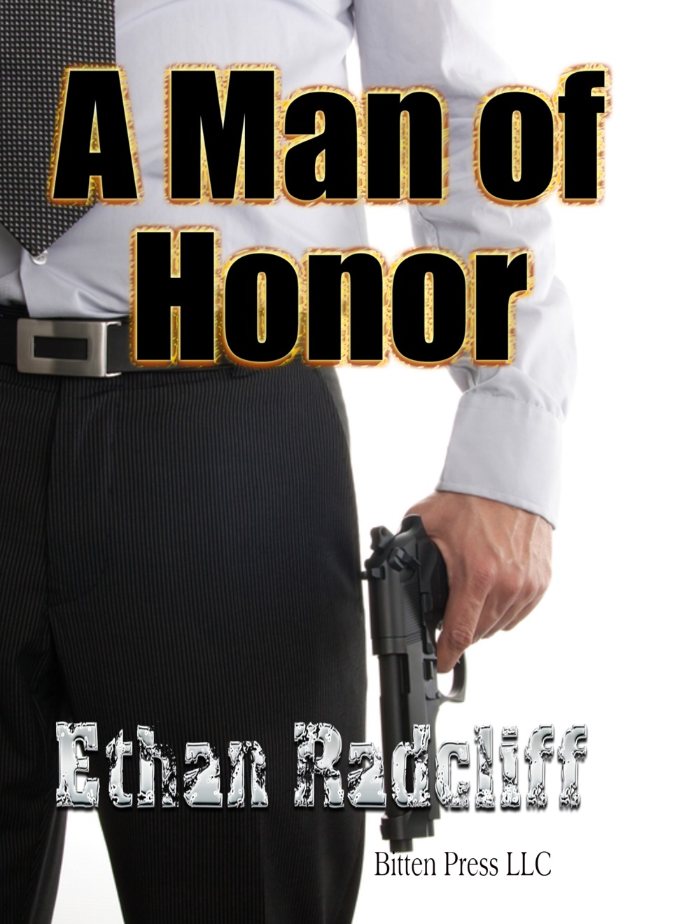 A MAN OF HONOR