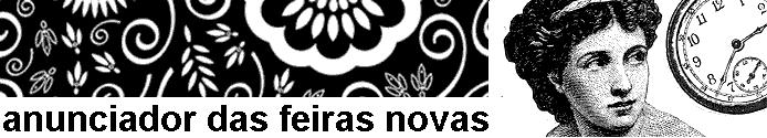 anunciador das feiras novas