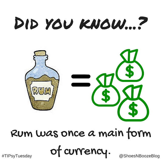 Rum was currency- TipsyTuesday facts on Shoes N Booze