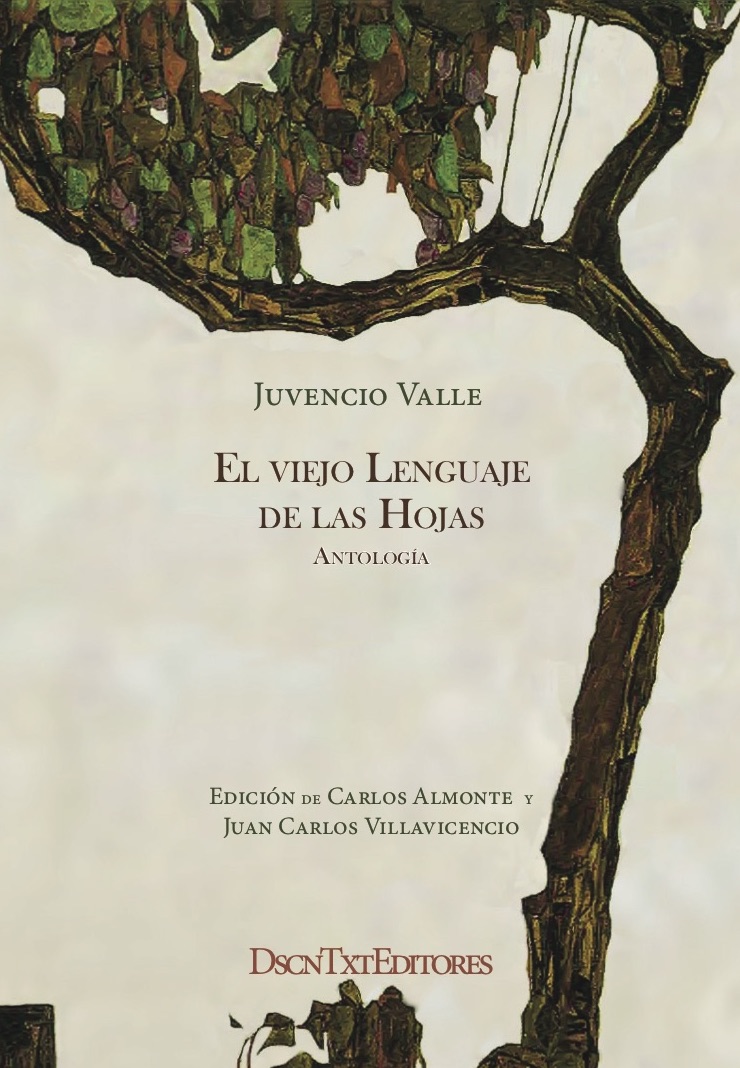 El viejo lenguaje de las hojas, de Juvencio Valle. Edición de Almonte y Villavicencio