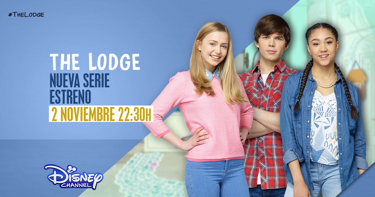ÚLTIMA HORA Disney Channel estrena la nueva serie �The ÚLTIMA HORA Disney Channel estrena la nueva serie �The