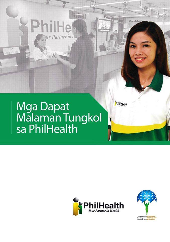 As a Philhealth member , you need to know all  these things to maximize its use and enjoy the benefits your Philhealth has to offer to you and your beneficiaries.   (Photos and images from Philhealth.)        Philhealth The Philippine Health Insurance Corporation or Philhealth is a Government Owned and Controlled Corporation (GOCC) founded on February 5, 1995. The main goal is to ensure  the health of every Filipino thru social health insurance. Base on the Filipino concept "bayanihan" in which every one in the community help those in need. The Philhealth goal is to make a mechanism where every Filipinos help each other. Rich helping the poor. Young ones help the elderly. Healthy ones help the sick. Everyone will get old and be sick, its purpose is for everyone to contribute for the National health insurance Program to ensure the health of every Filipino.                                                  Philhealth Members  Philhealth is for ALL. Regardless of social status: poor, rich, young , old, sick, healthy, working or jobless, every Filipino must be a member.  Here are the membership categories of Philhealth:  1. Formal Economy Members: employees, business owners, household workers and family drivers.  2.Informal Economy Members (or voluntary/individually paying): includes Overseas Filipino Workers (OFWs), self earning individuals, naturalized Filipinos and foreigners living in the Philippines.  3. Sponsored Members: members who's contributions are paid by a sponsor like the local government, government agency or private individual or agency. It includes low earning individuals that are not considered as indigents like barangay health workers, nutrition scholars, etc. Orphans,abandoned kids, out-of-school-youth, street children, Person with Dissabilities (PWDs), abused and pregnant women under the custody of the DSWD is also registered here.  4. Indigent Members: poor families selected by the DSWD using the National Household Targeting System for Poverty Reduction (NHTS-PR or " Listahanan). It determines the families to be included in government programs to eliminate poverty.  5. Lifetime Members: members  with ages 60 and above and retired employees that contributed not less than 120 months Philhealth contributions. Senior Citizens- Under the Expanded Senior Citizen Act (RA 10645), all Filipinos with ages 60 and above is already covered by Philhealth.    Registration: Registration is easy under any membership categories. Go to any Philhealth office near you and submit the correctly filled-up Philhealth Member Registration Form (PMRF). No need to submit any supporting documents unless it is needed for  verification.  Reminder: To avoid any penalty under the law, make sure that all the information provided in your PMRF are absolutely true.      Member's Data Record and Philhealth ID  When you are already registered to Philhealth, the new member will receive:  1. Philhealth Identification Number (PIN). The PIN is the permanent number of every members. 2. Philhealth ID that indicates the following: Philhealth Identification Number (PIN) Member's name. Members signature. Membership validity date for sponsored/indigent members. 3. Member Data Record (MDR) MDR indicates the member's name, address, legal dependents and the date of their insurance with Philhealth (for sponsored/indigents/OFW members).    Keep your Philhealth ID and MDR safely. You will need it to use your benefits and for other transactions with Philhealth.  In the meantime, only the MDR is being issued for indigent, sponsored members and Senior Citizens. This document will be enough for them to enjoy their benefits.   For Indigent/Sponsored members: You can get in touch with the Local Government Unit to determine the members belonging to the  Indigent/Sponsored Program in the area. Philhealth ensures that every LGUs has the complete list of the members included in the program.    Qualified Dependents  The whole Family is covered by Philhealth. Philhealth protects the whole Family. The member and family members can use Philhealth benefits..  The qualified dependents are as follows: Legal spouse that is not a member of Philhealth. Children 20 years old and below, single and jobless (including step children, adopted, illegitimate and legitimated/recognized children. Parents 60 years old and above  and not a Philhealth member. Foster Child who went through DSWD Process according to Foster Care Act of 2012 or RA10165 Children or parents with with permanent disabilities.            Below are the list of contributions scheduled by Philhealth for specific members.        You can pay your Philhealth contributions at any Philhealth office  or any accredited collecting agents nationwide.      What are the benefits?  Every member must know the benefits they can get by being a Philhealth member. Members and qualified dependents has benefits for medical expenses for every sickness or operation. Members and legal dependents can get equal benefits. Every year, there is allocated 45 days hospitalization allowance for the member and 45 days to be divided to all qualified dependents. Hospitalization days in excess of 45 days will not be covered by Philhealth.  This benefit can be used by the member and qualified dependents provided that:   The member has updated contributions (except Lifetime and Senior Citizen Members) or valid Philhealth coverage( for Sponsored, Indigent, and OFWs). Go to a Philhealth-accredited hospitals or clinics. The allocated  45 in a year is not yet consumed for the member and qualified dependents except for the other Philhealth benefits such as hemodialysis.  All Case Rates  The benefits will be paid by Philhealth in terms of Case Rates whereas every illness or operation has price allotment to be divided to the hospital and the doctor. This way , the member can already determine how much will be covered by Philhealth before hospitalization.  Below are the equivalent value of benefits for some selected  sickness and operations under  the All Case Rates (ACR) continually widened by Philhealth:          In Philhealth's NO BALANCE BILLING, there will be no additional payments for hospitalization in public and selected private hospitals.   Good news! For  sponsored, household workers and indigent members and dependents, if they are confined in a public hospitals and other facilities such as dialysis centers, lying in clinic, or ambulatory surgical clinics, there will be no fees to pay. Under the NO BALANCE BILLING, Philhealth will shoulder all expenses for the doctor and hospitalization in any  Philhealth accredited hospitals.  Reminder: If confined in a private hospital, the member should pay the cost that exceeds in the aforementioned case rates. There will also be an additional cost if they will choose rooms/wards and/or doctor in government hospitals.    Below are the list of the outpatient benefits available at any Philhealth-accredited hospitals/clinics.                  Z BENEFITS Benefits provided for sickness that needs long term hospitalization.  Below are the benefits included in Z Benefits.          HOW TO AVAIL THE PHILHEALTH BENEFITS?    To use Philhealth benefits: Look for My Philhealth Portal in the hospital and show any valid government ID.  Submit the properly filled-up Philhealth Claim Form 1 together with the supporting documents that may be required in the hospital, when needed.  OFWs or their qualified dependents  confined overseas can also avail of the Philhealth benefits through direct filing. You just need to  submit the following in any Philhealth office near you within 180 days after being discharged to avail of the benefits:  Copy of Medical Certificate stating the final diagnosis, confinement period and services rendered. Properly filled-up Philhealth Claim Form 1 Copy of the official receipt or detailed statement of Account Updated Members Data Record or any alternative documents to prove identity/photocopy  of latest proof of payment.    Below is an example of Philhealth Claim Form 1          For any questions, you can visit any Philhealth office near you.           RECOMMENDED:  DOLE Sec. Bello in Kuwait   OFW EXECUTED IN KUWAIT  PRESIDENT DUTERTE VISITS ADMIRAL TRIBUTS    DTI ACCREDITED CARGO FORWARDERS FOR 2017   NO MORE PHYSICAL INSPECTION FOR BALIKBAYAN BOXES    BOC DELISTED CARGO FORWARDERS AND BROKERS    BALIKBAYAN BOXES SHOULD BE PROTECTED  DOLE ENCOURAGES OFW TEACHERS TO TEACH IN THE PHILIPPINES                           ©2017 THOUGHTSKOTO