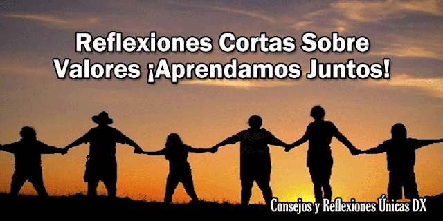 aprendiendo con reflexiones sobre los valores