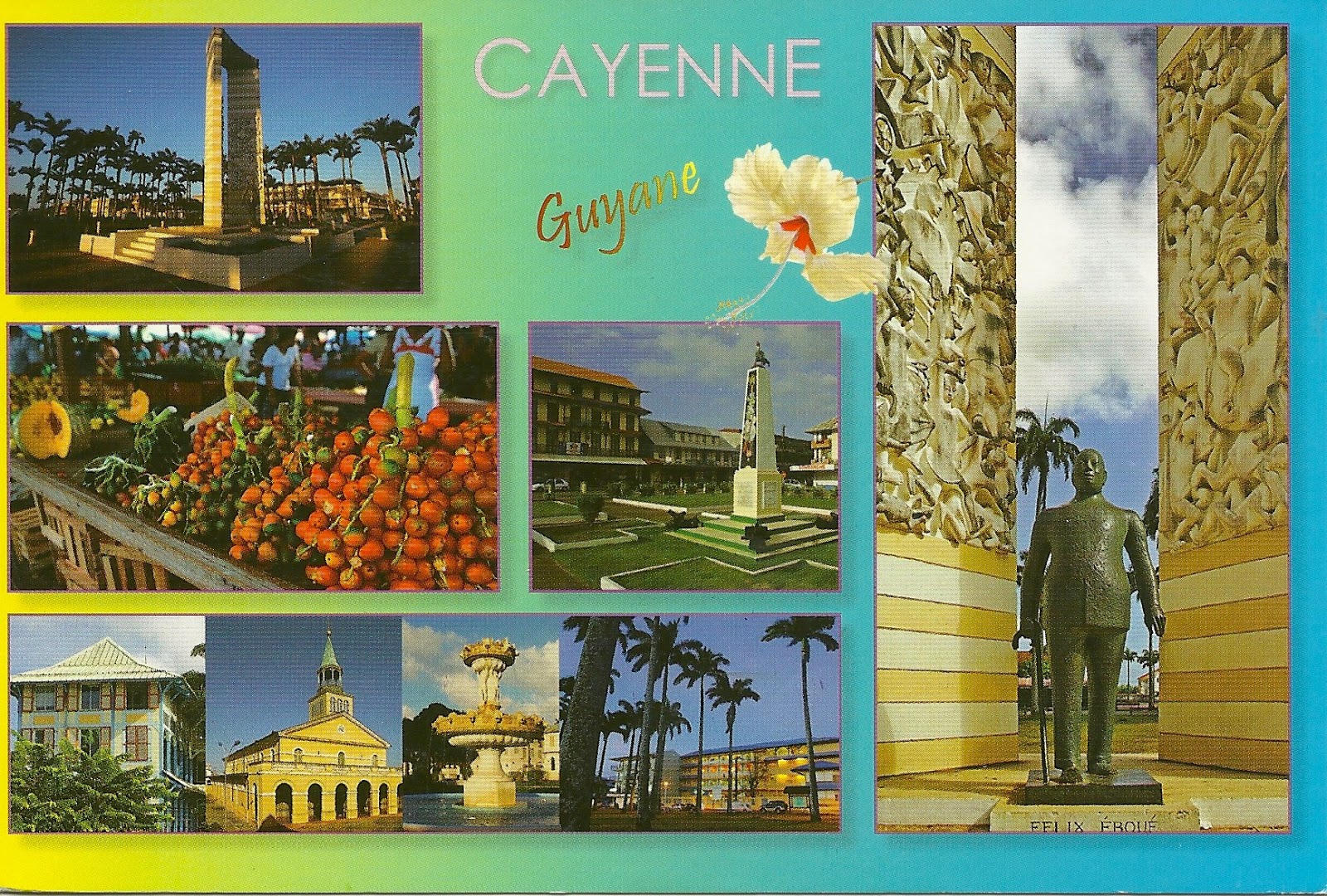 Postcards A world Travelogue Cayenne French Guiana