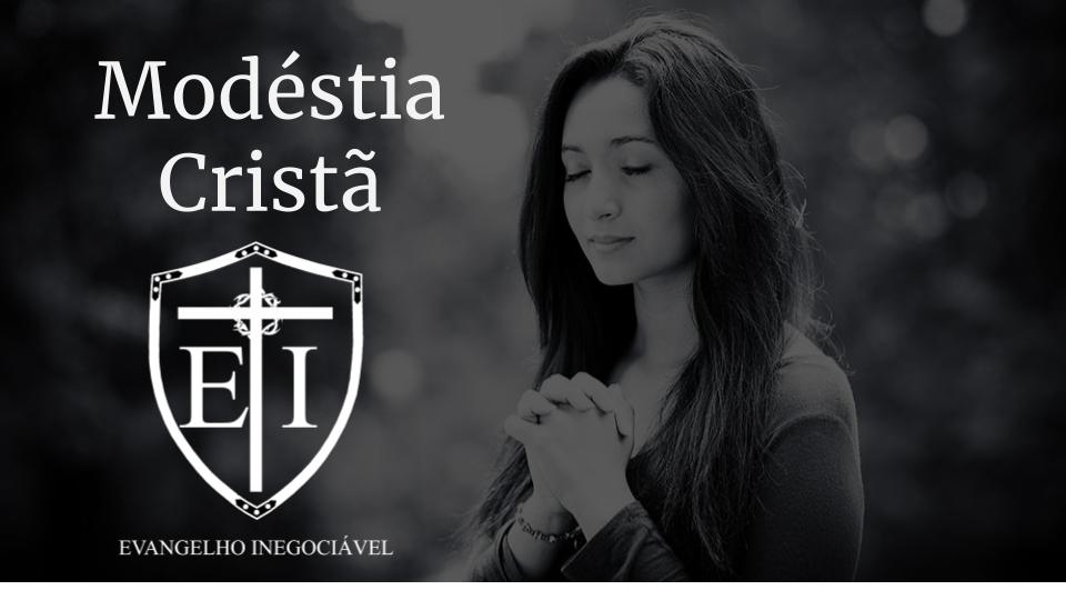 A Modéstia Cristã