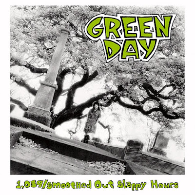 Green Day, 1,039/Smoothed Out Slappy Hours,1039, Smoothed Out, First Album, I Was There, Don't Leave Me