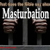 What does the Bible say about Masturbation?