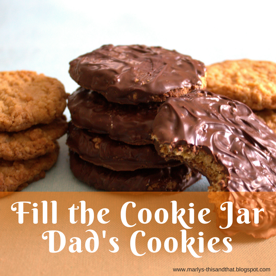 This and that Dad's Cookies Fill the Cookie Jar