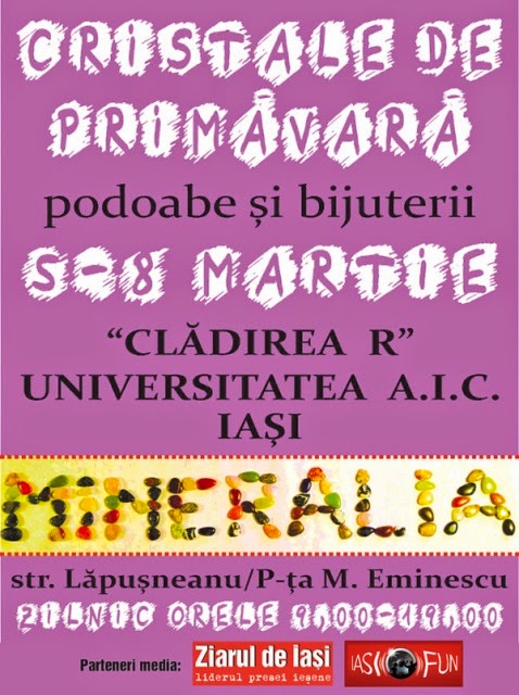 5-8 martie. Expozitia “CRISTALE DE PRIMAVARA”  IASI