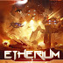 Etherium v1 0 9167 Hotfix Update [MULTI][SKIDROW]