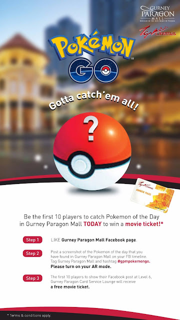 Gurney Paragon Mall Free TGV Movie Tickets Pokemon Go