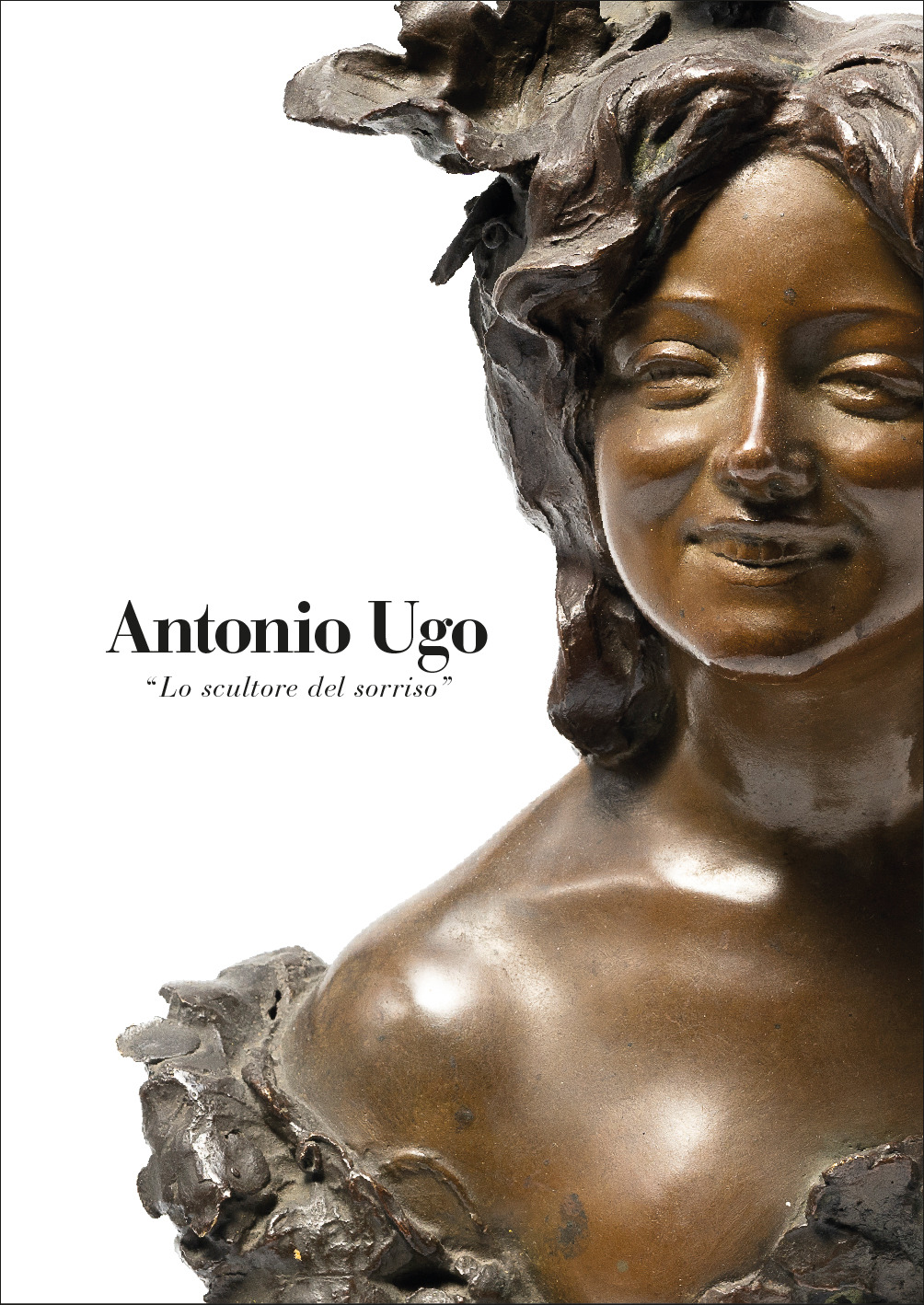 Mostra: ANTONIO UGO. Lo scultore del sorriso - Athena Palermo - 25.9 - 7.11. 2020