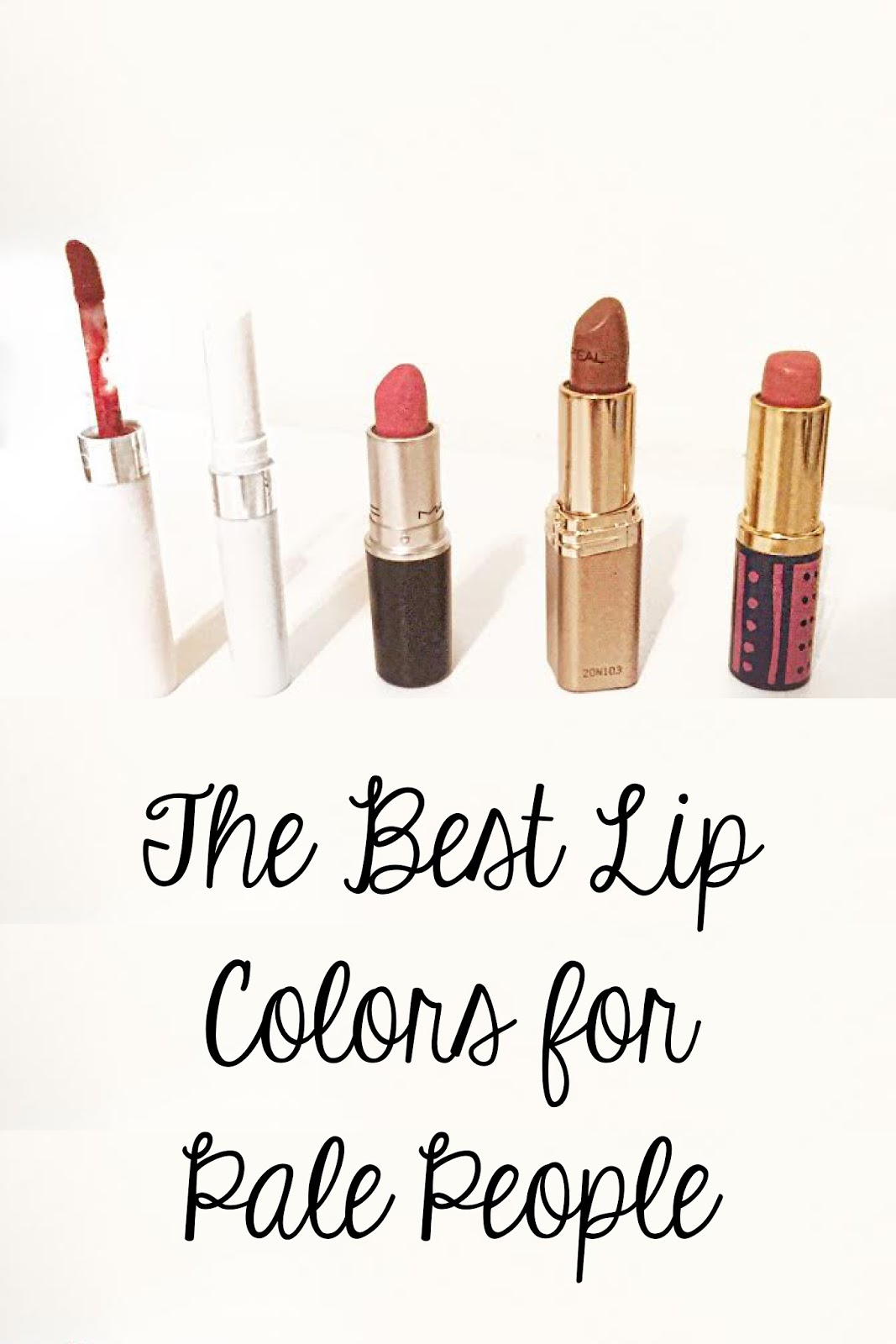 The Best Lip Colors for Pale People Helen G. Bailey
