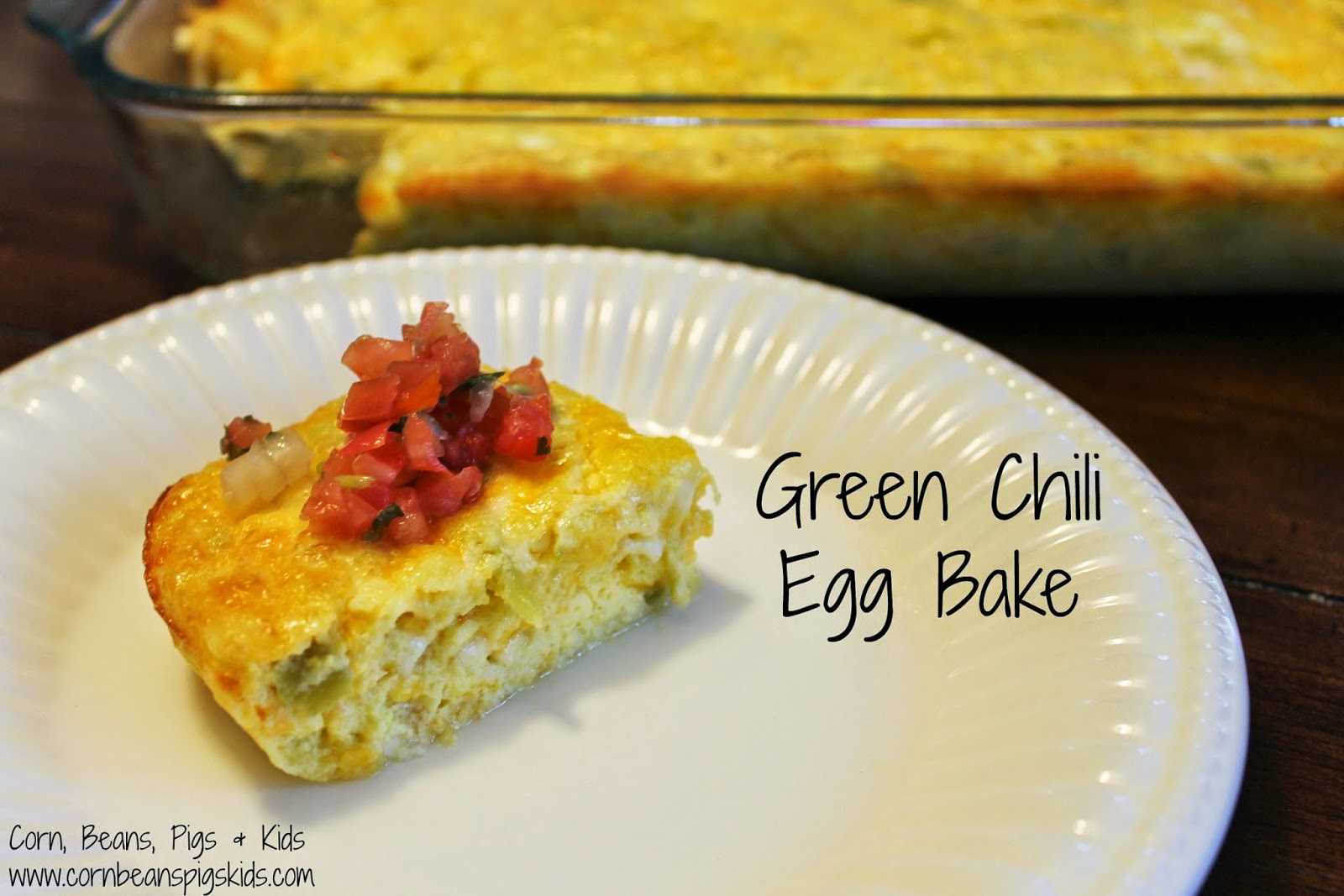 Start Your Morning Off Right with Green Chili Egg Bake for Easter Morning Breakfast