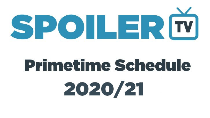 The Spoilertv Primetime 2020 21 Full Fall Schedule Updated 15th