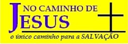 No Caminho de Jesus... (de Carlos António da Rocha)