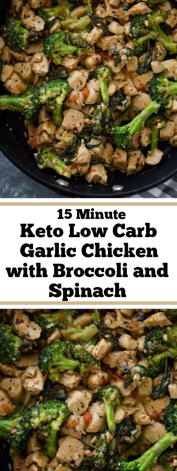 15 Minute Keto Low Carb Garlic Chicken with Broccoli and ...