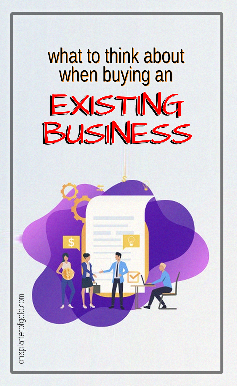 What to Think About When Buying an Existing Business