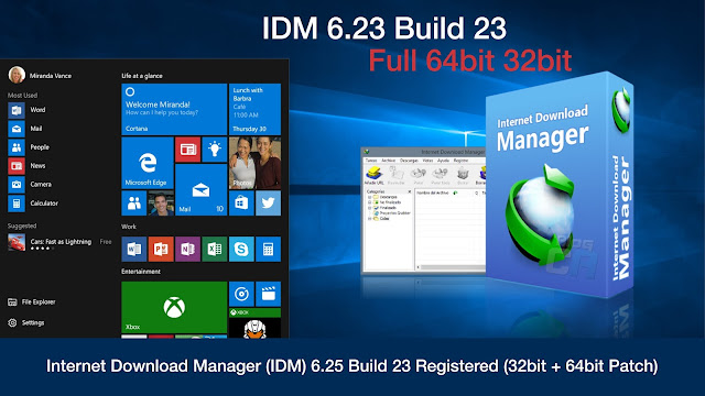 Internet Download Manager (IDM) 6.25 Build 23 Full 64bit,32bit +Patch Easy Download