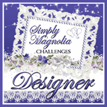 Designer Simply Magnolia Challenges