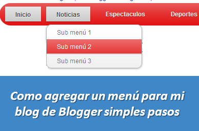 Como agregar un menú para mi blog de Blogger simples pasos