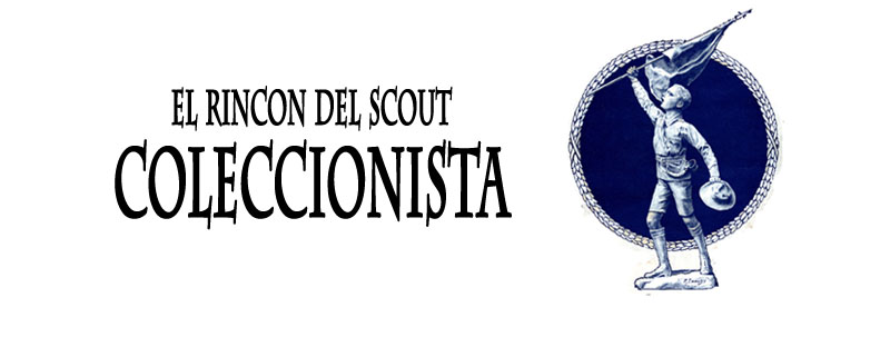 El Rincon del Scout Coleccionista