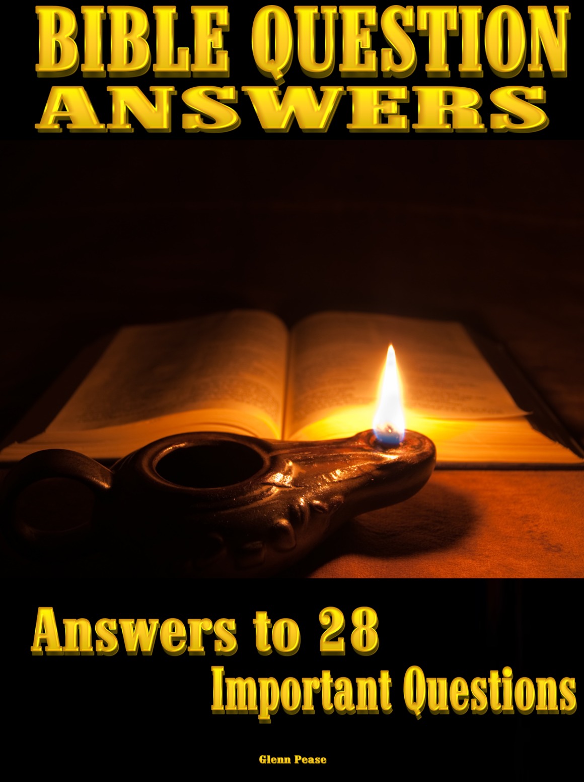 BIBLE QUESTIONS ANSWERED