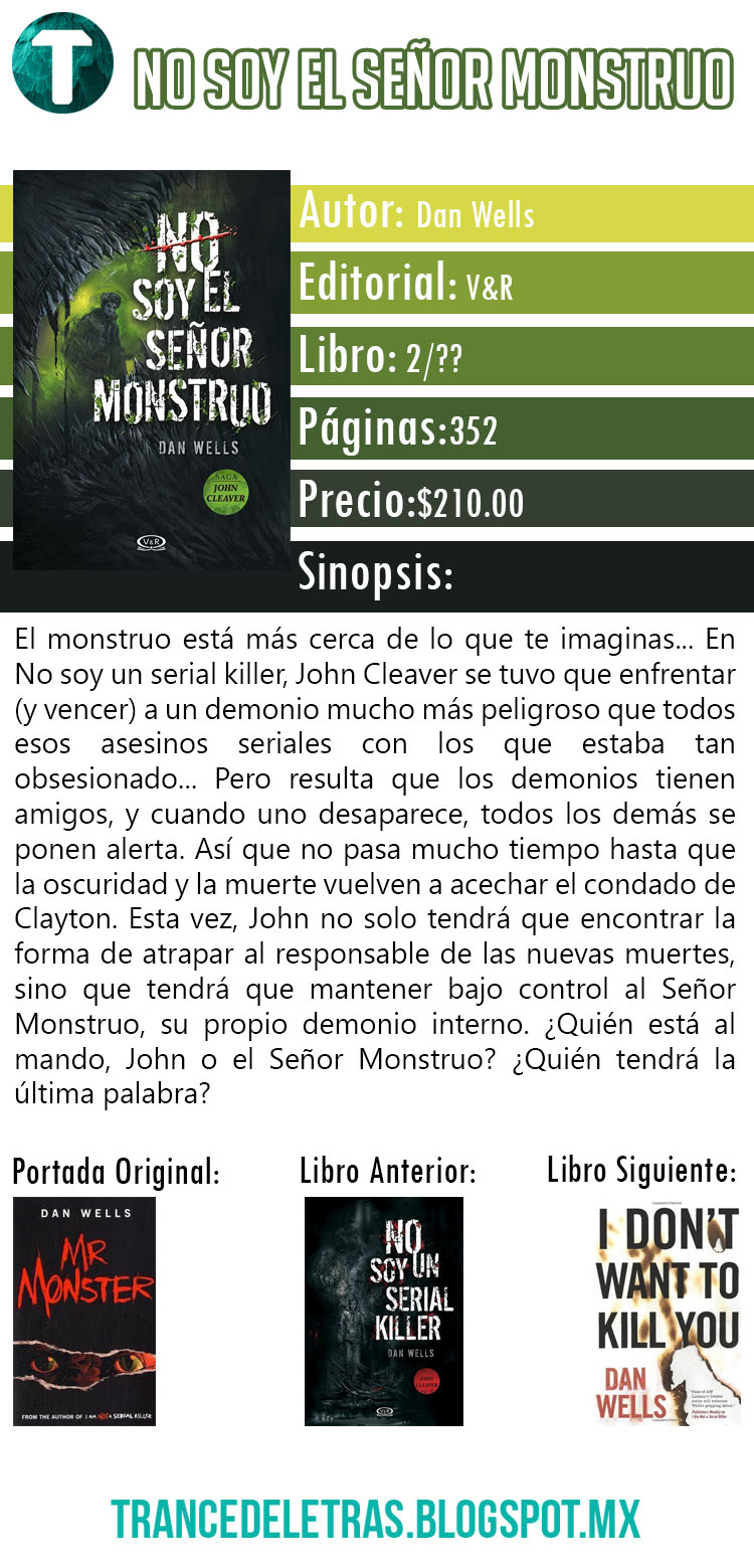 Trance de Letras Reseña No Soy el Señor Monstruo de Dan Wells Trance de Letras Reseña No Soy el Señor Monstruo de Dan Wells
