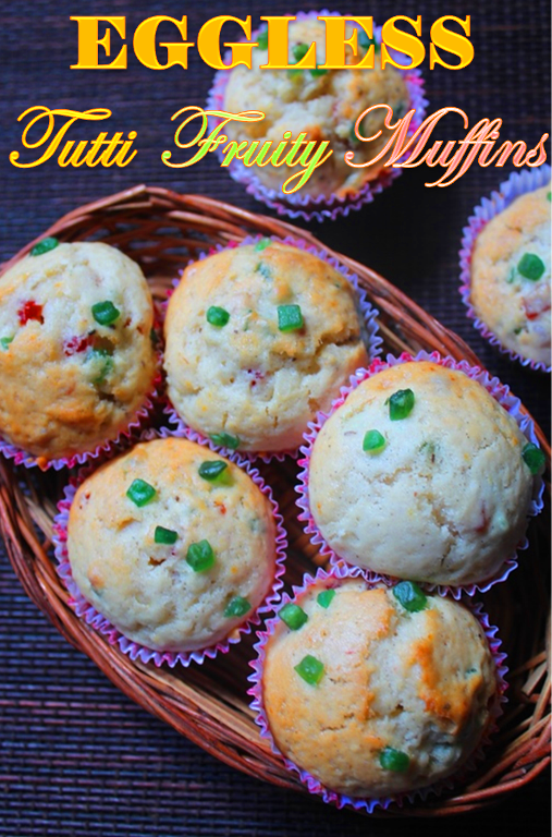 Eggless Tutti Frutti Muffins Recipe