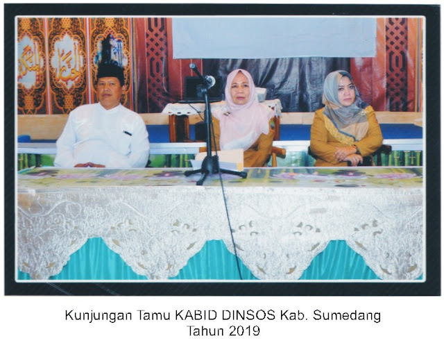 Kunjungan Tamu KABID DINSOS Kab. SUMEDANG 2019