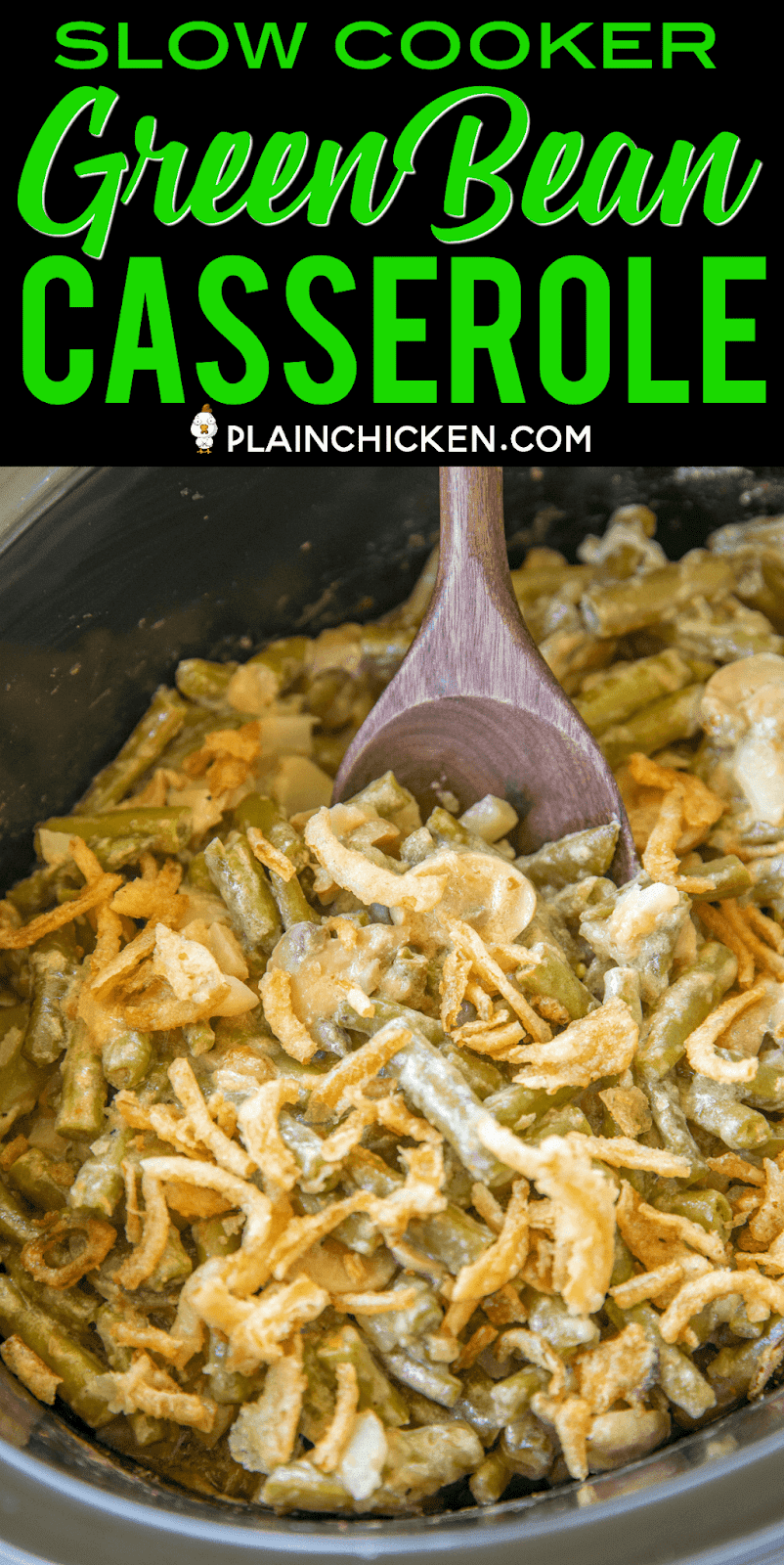 Slow Cooker Green Bean Casserole Plain Chicken®