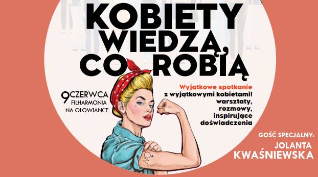 Kobiety wiedzą, co robią