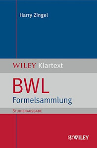 BWL Formelsammlung (SA) (WILEY Klartext)