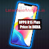 OPPO R15 Plus Specifications, Price in India and launch date