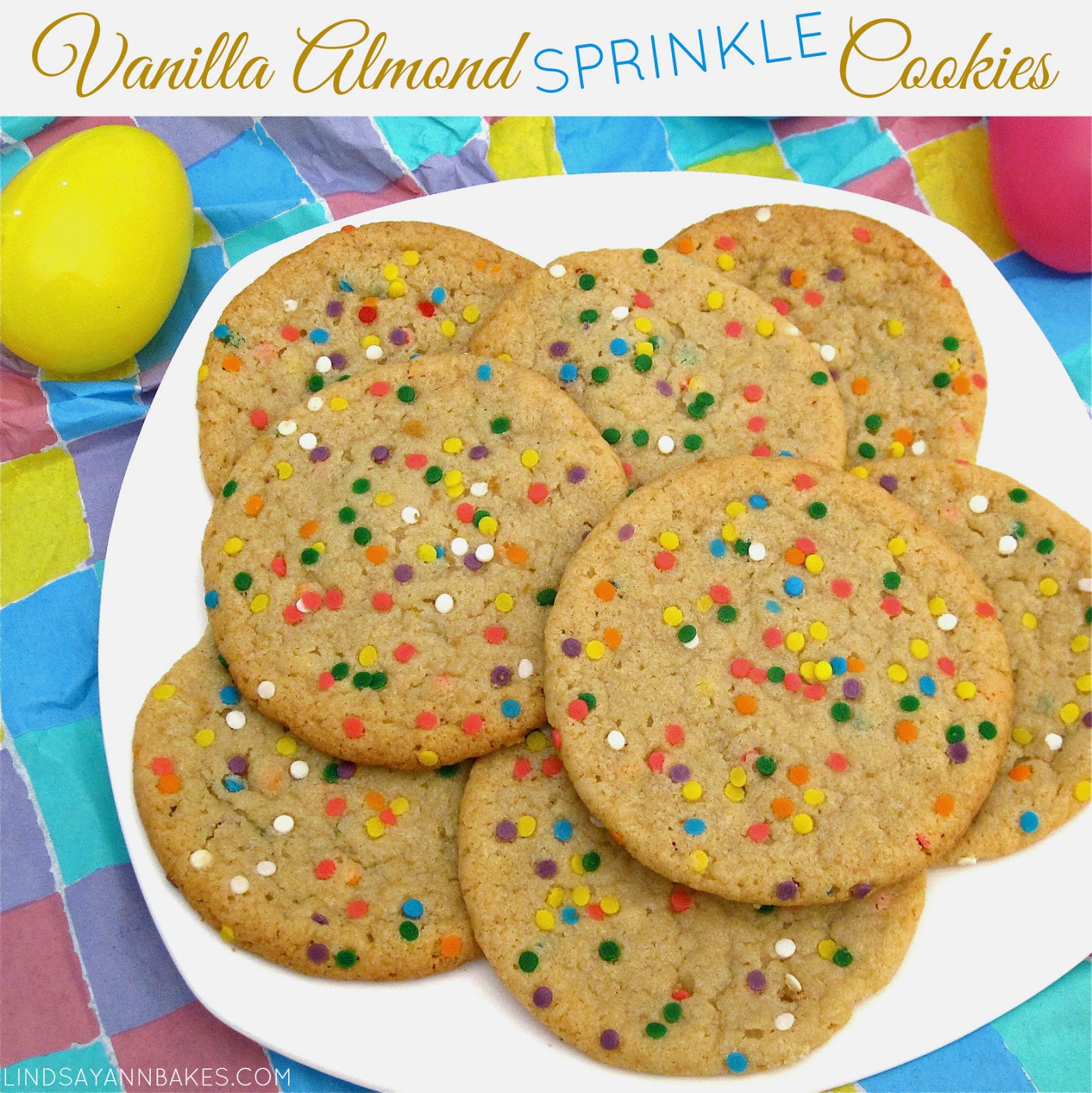 Vanilla Almond Easter Sprinkle Cookies The Lindsay Ann
