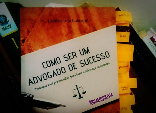  livro "Como ser um advogado de sucesso", de Leandro Schulmann