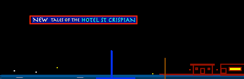 new tales of the hotel st crispian