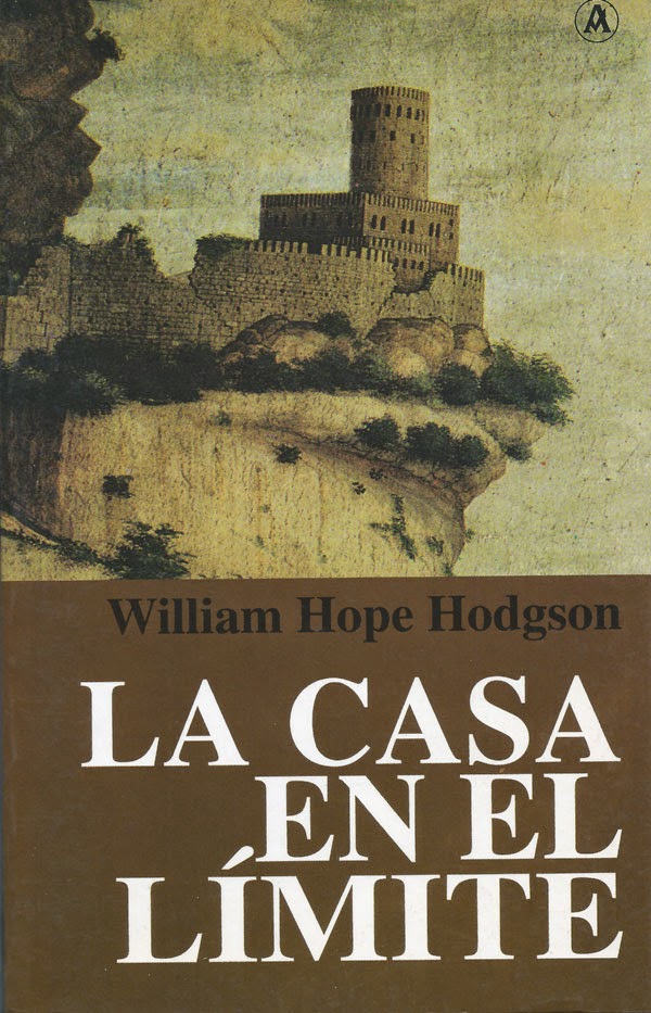 Reseña de La casa en el límite de W.H. Hodgson desdeOtranto