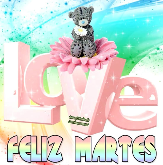 Postales para desear Feliz Martes - IMÁGENES CON FRASES © LINDAS
