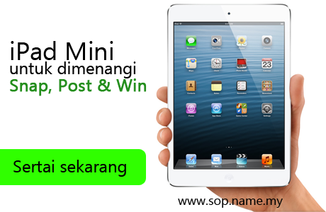 Peraduan “Snap, Post & Win” iPad Mini