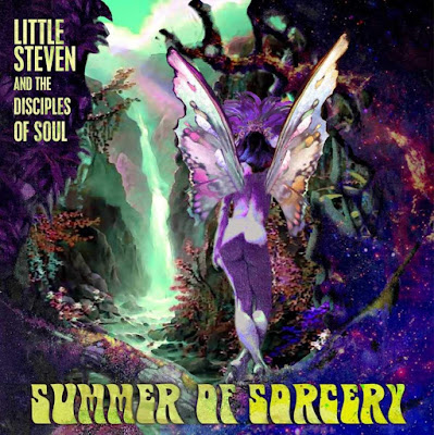 Summer Of Sorcery Little Steven And The Disciples Of Soul Album
