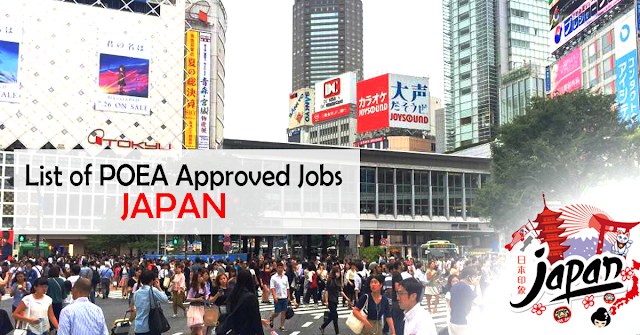 List of POEA Approved Jobs to JAPAN 2019